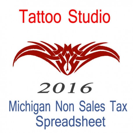 Michigan Non-Sales Tax Tattoo Artist Bookkeeping Spreadsheets for 2016 year end