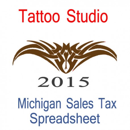 Michigan Tattoo Studio Accounts & Sales Tax Spreadsheet for 2015 year end